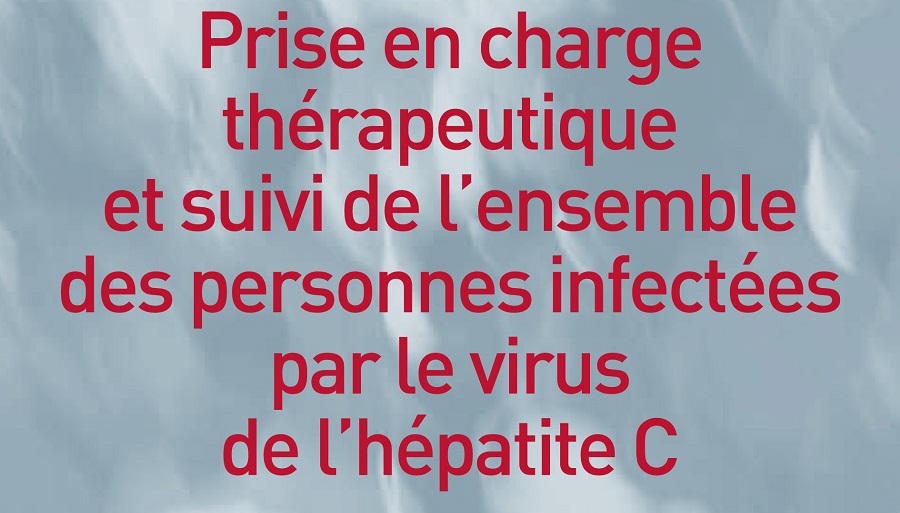 Virus de l’hépatite  C : Rapport de recommandations 2016