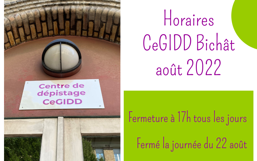 Modification des horaires du CeGIDD de l’Hôpital Bichât Claude Bernard pour le mois d&rsquo;août 2022