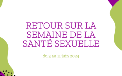 Retour sur la semaine de la Santé Sexuelle du 3 au 11 juin 2024 sur le territoire du COREVIH IDF Nord