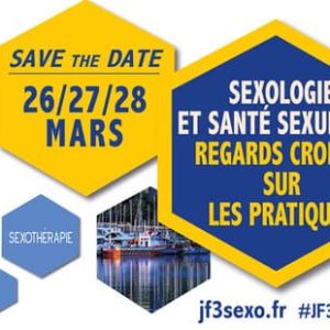 Journées francophones de Sexologie et de Santé Sexuelle (JF3SEXO)