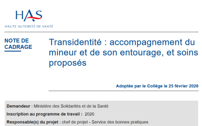 [HAS] Transidentité : accompagnement du mineur et de son entourage, et soins proposés – Note de cadrage