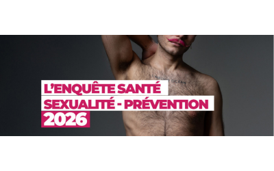 [SPF et ANRS MIE] Enquête « Rapport au sexe » (ERAS) 2026 à destination des HSH