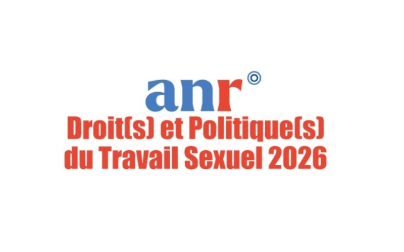 Communiqué de presse sur la loi de 2016 sur la prostitution et projet DPTS 2026 de l&rsquo;ANR